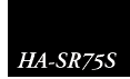 HA-SR75S