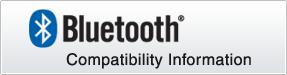 Bluetooth(R) Compatibility Information