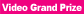 Video Grand Prize